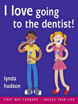 cover image of I Love Going to the Dentist